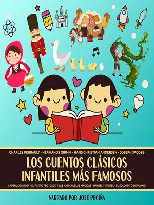 cover image of Los Cuentos Clásicos Infantiles Más Famosos